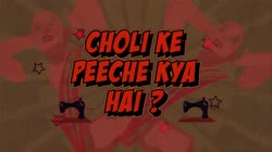 Choli Ke Peeche Kya Hai Part 1 30 7 2024